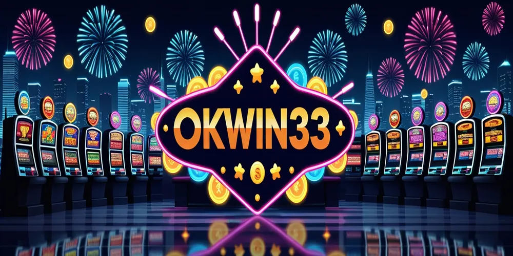 Okwin33 Online Casino